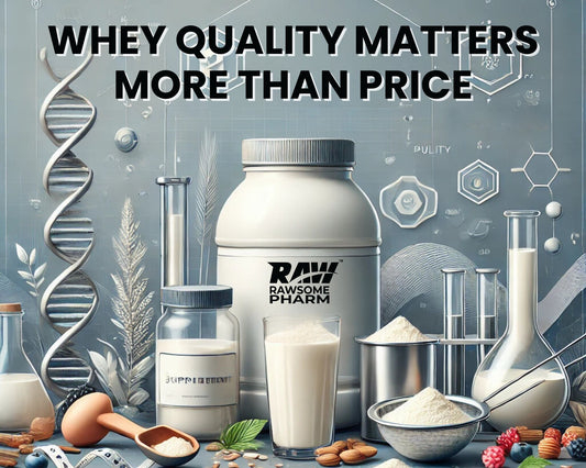 Whey Quality Matters More Than Price